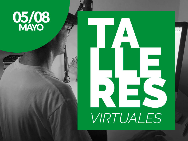 Talleres virtuales de acompañamiento