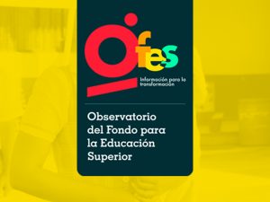 Nace el OFES- Observatorio del Fondo para la Educación Superior de Antioquia.