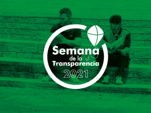 La Semana de la Transparencia 2021, se realizará del 10 al 14 de mayo.