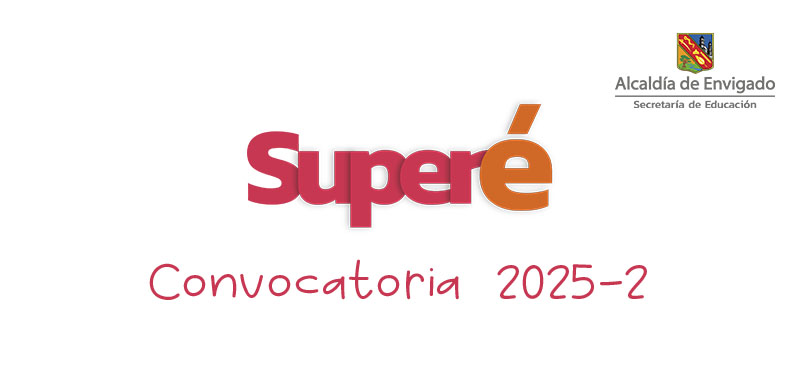 SuperéMesa de trabajo 6 - Convocatoria Superé 2025-2 Corporación Gilberto Echeverri mejía