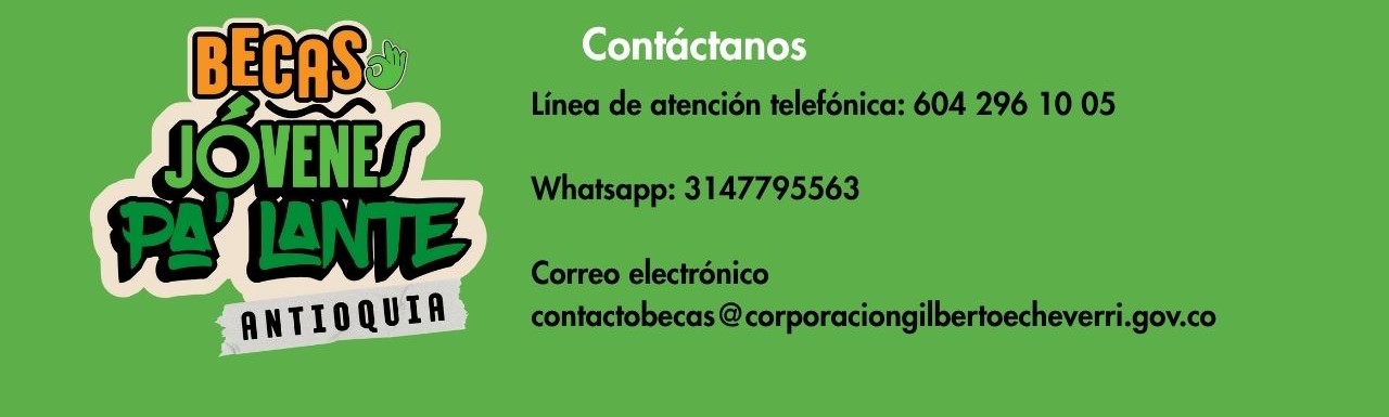 Bajo Cauca 18 grupos Magdalena Medio 11 grupos 1 1 - Becas, Jóvenes pa' lante Antioquia Corporación Gilberto Echeverri mejía