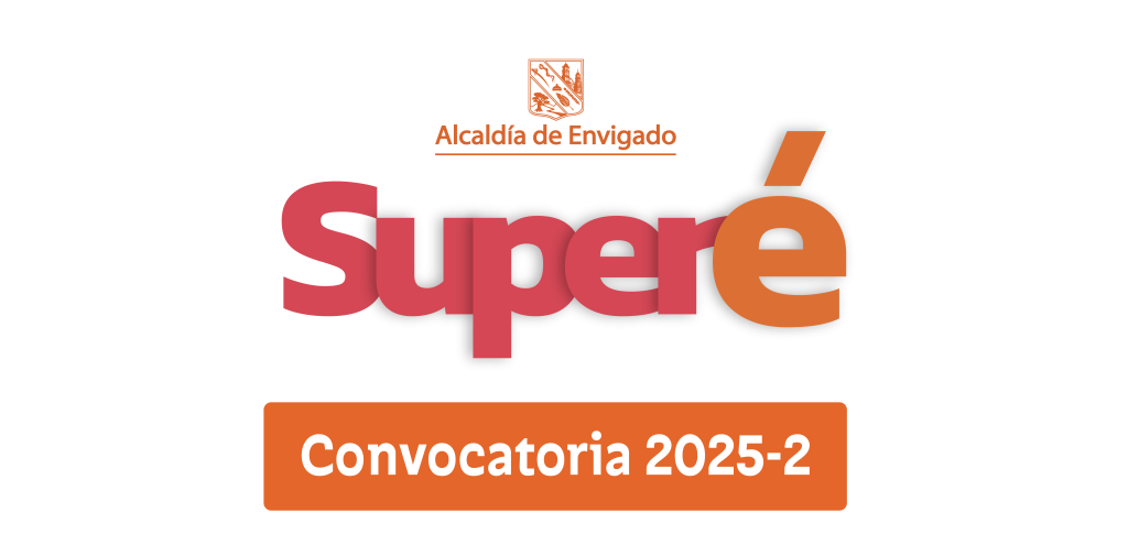 7 07 1024x505 - Convocatoria Superé 2025-2 Corporación Gilberto Echeverri mejía