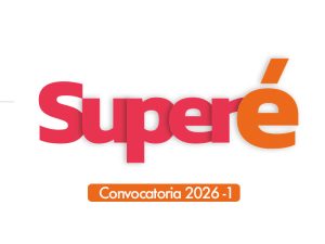 Convocatoria Superé 2026-1 Convocatoria Superé 2026-1